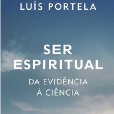 Ser Espiritual de Luís Portela
