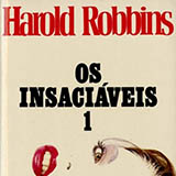 Os Insaciáveis