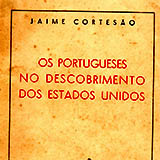 Os Portugueses No Descobrimento Dos Estados Unidos